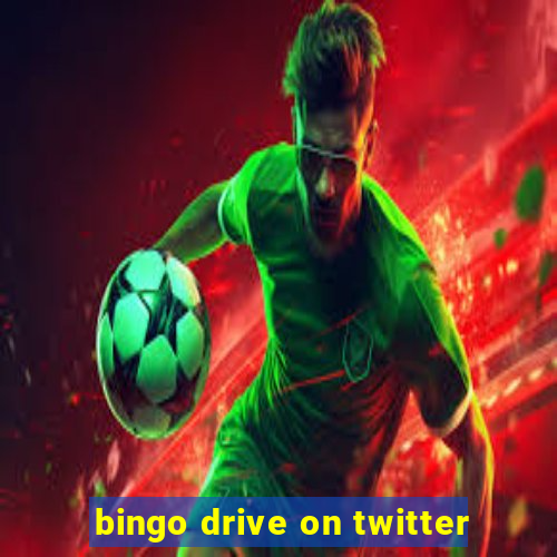 bingo drive on twitter